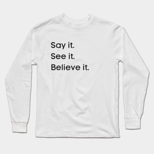 Note to Self Long Sleeve T-Shirt